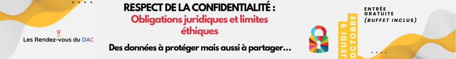 Bannière RDV DAC 9 octobre Respect de la confidentialité