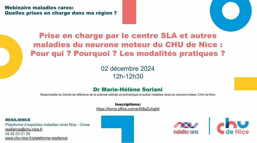 Prise en charge par le centre SLA et les autres maladies du neurone moteur du CHU dee Nice : Pour qui ? Pourquoi ? Les modalités pratiques ?