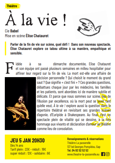 théâtre à la vie!